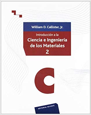 Introd A La Ciencia E Ingenieria De Los Materiales Ii Callister